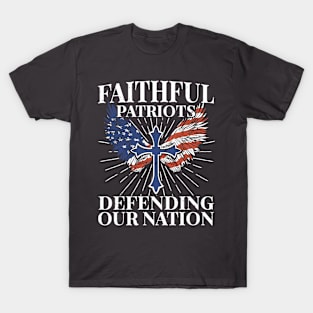 Faithful Patriots Jesus American Flag Patriot Christian T-Shirt